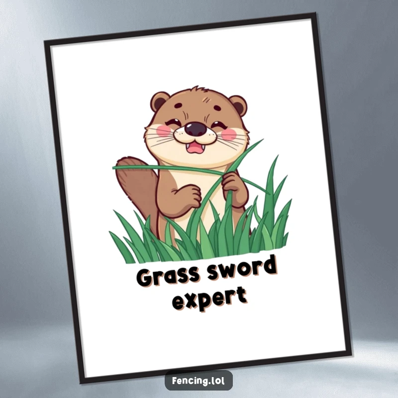 Funny poster featuring a happy otter with a determined grin, comically fencing with a long blade of grass, adding humor to decor.
