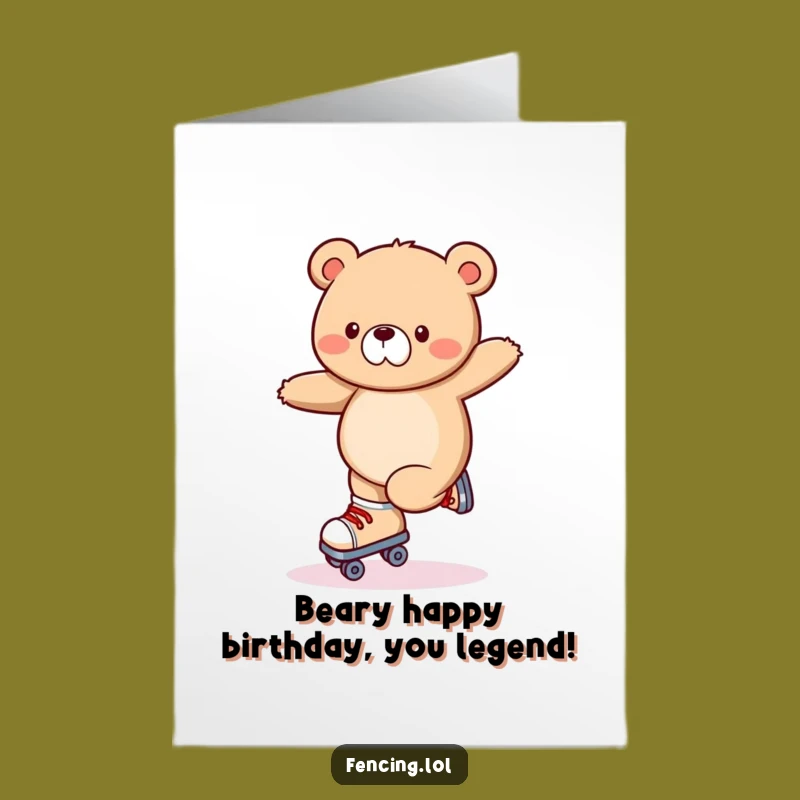 Free Printable Funny Birthday Card: Wobbly Bear Roller Skating Mishap Downloadable Greeting