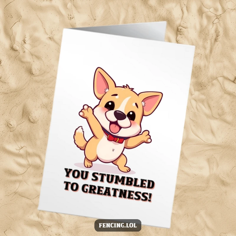 Funny Free Printable Dog Congrats Card: A wobbly dog trips while gesturing grandly, celebrating success with humorous clumsiness, great gift.